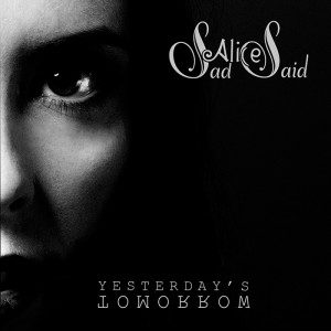 SAD_ALICE_SAID-YesterdaysTomorrow-Cover-300x300