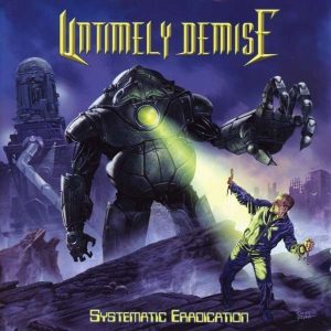 untimely-demise-systematic-eradication