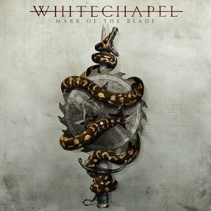 Whitechapel-MarkOfTheBlade